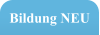 Bildung NEU